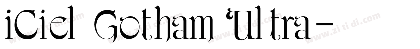 iCiel Gotham Ultra字体转换